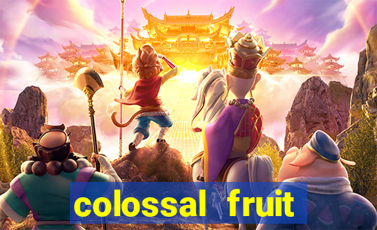 colossal fruit smash slot