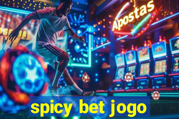 spicy bet jogo