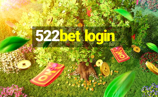 522bet login