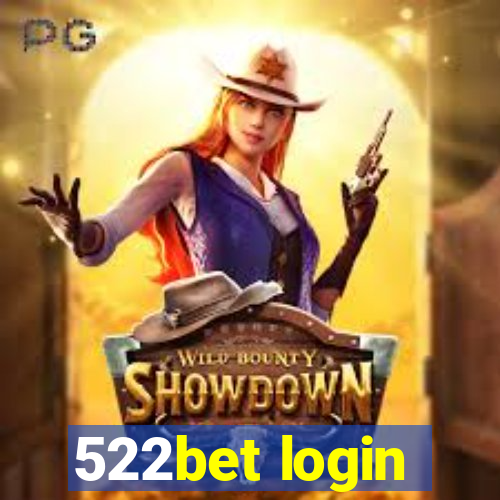 522bet login