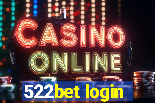 522bet login