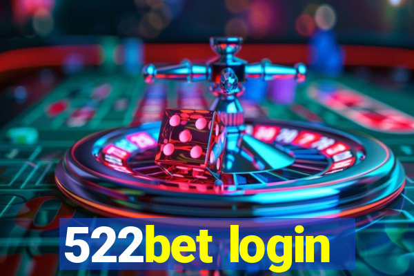 522bet login