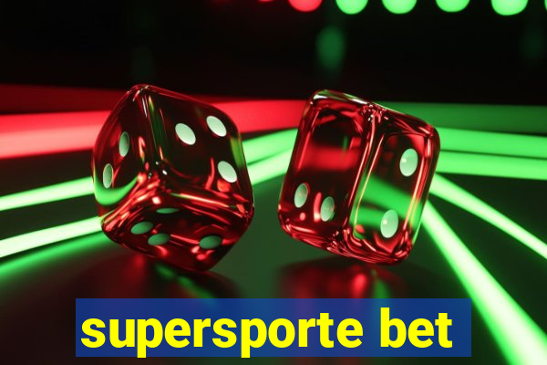 supersporte bet