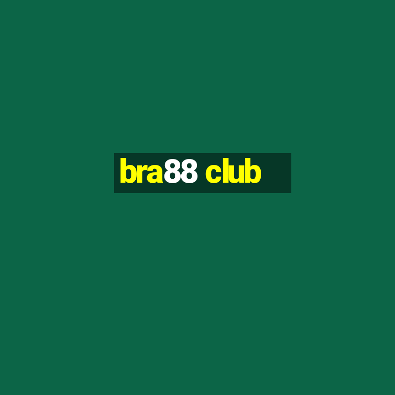 bra88 club