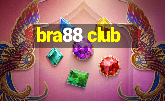 bra88 club