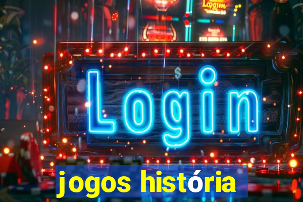 jogos história