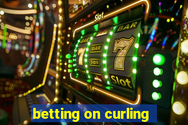 betting on curling