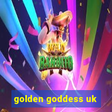 golden goddess uk