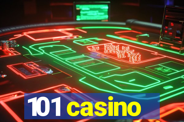 101 casino