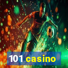 101 casino