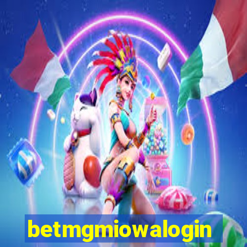 betmgmiowalogin