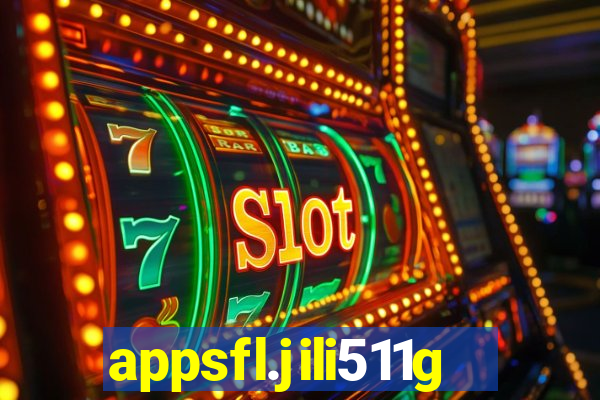 appsfl.jili511games&gl