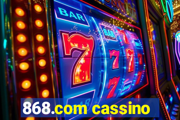 868.com cassino