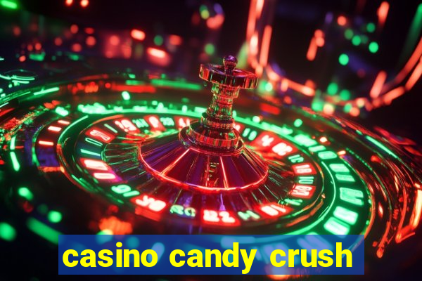 casino candy crush