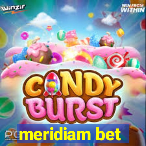 meridiam bet