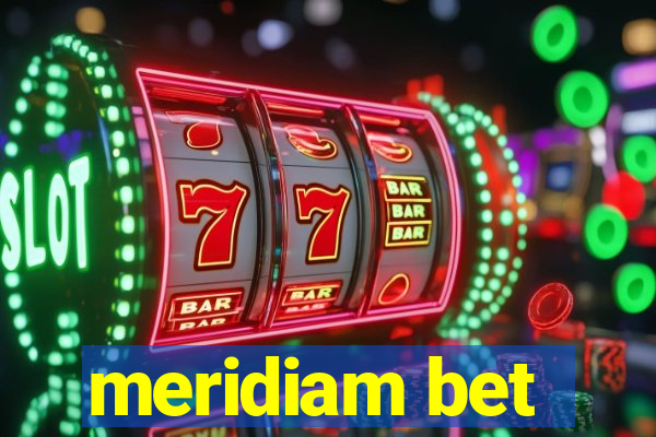 meridiam bet