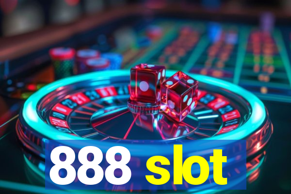 888 slot