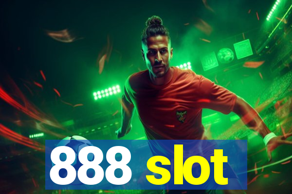 888 slot