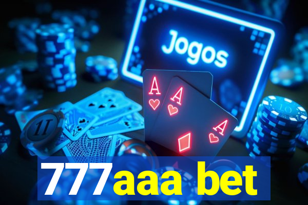 777aaa bet