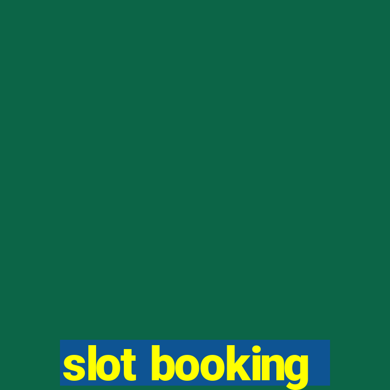 slot booking