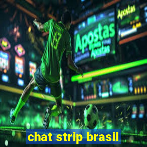 chat strip brasil