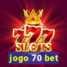 jogo 70 bet