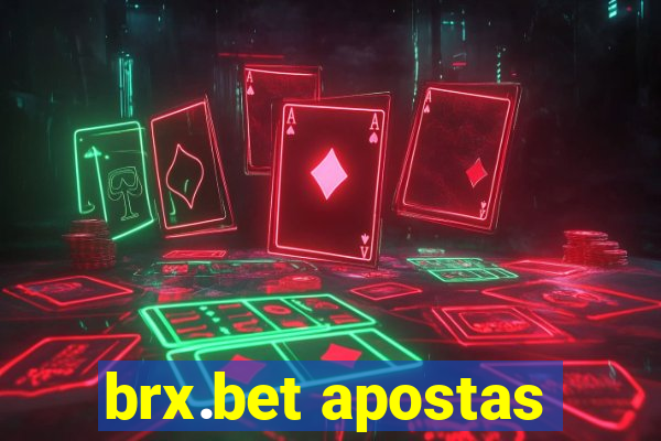 brx.bet apostas