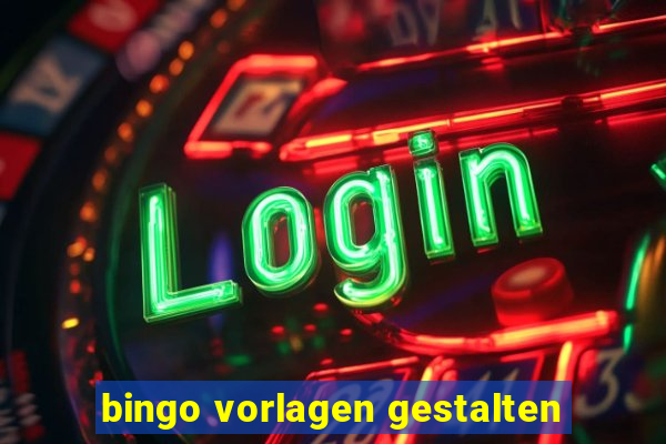 bingo vorlagen gestalten