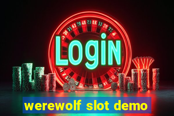 werewolf slot demo