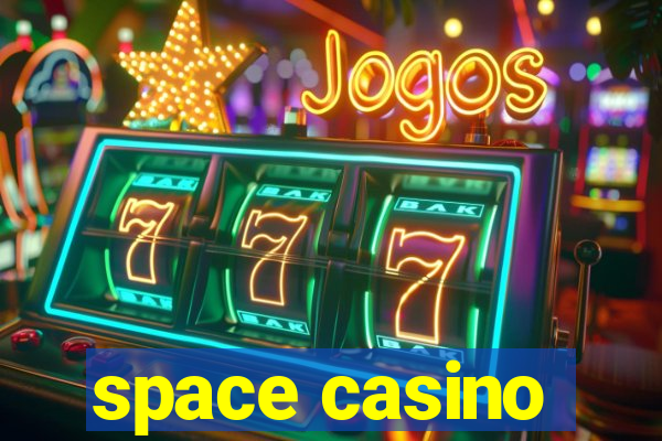 space casino