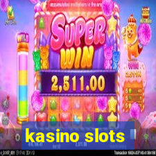 kasino slots