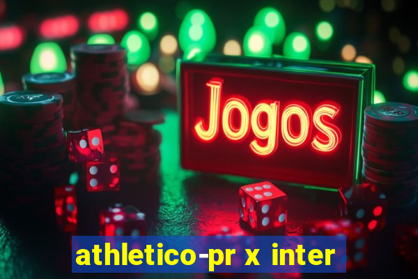 athletico-pr x inter