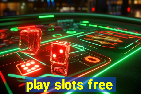 play slots free