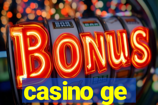 casino ge