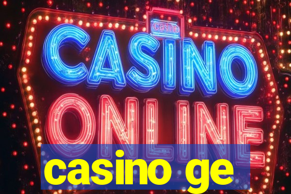 casino ge