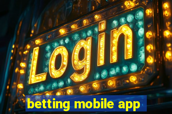 betting mobile app