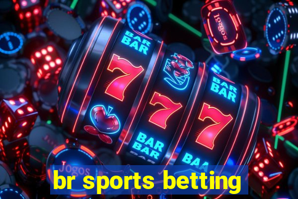 br sports betting