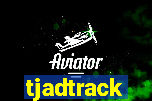 tjadtrack