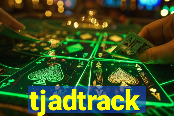 tjadtrack