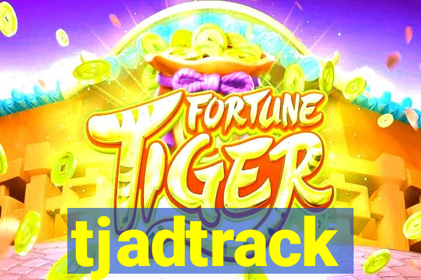 tjadtrack