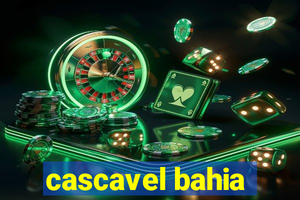 cascavel bahia