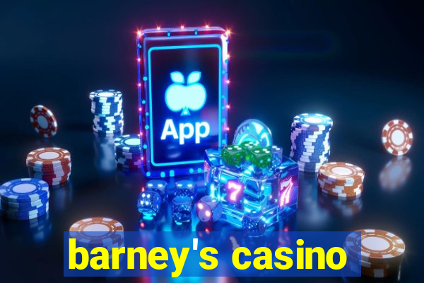 barney's casino