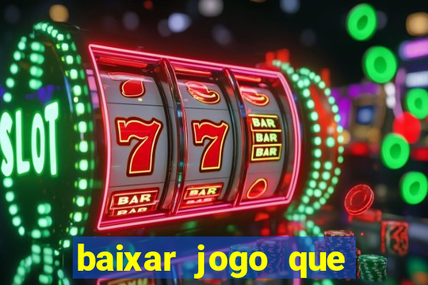 baixar jogo que ganha dinheiro no pix