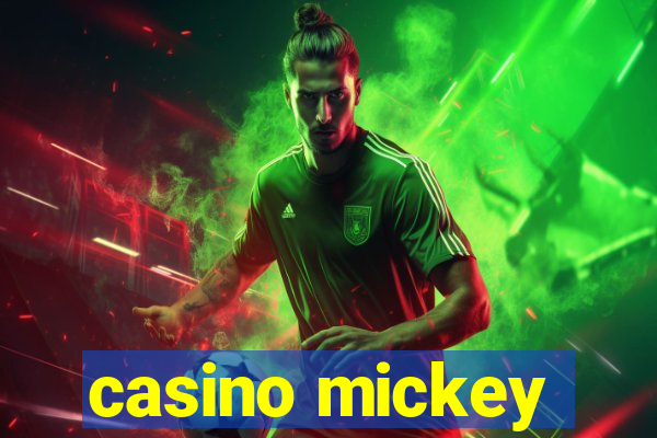 casino mickey