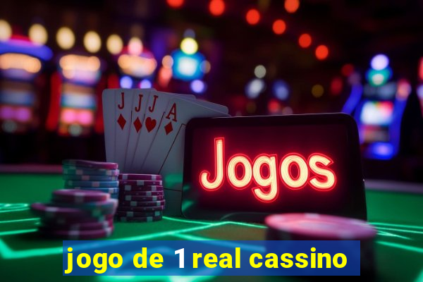 jogo de 1 real cassino