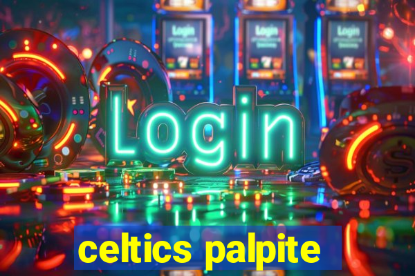 celtics palpite