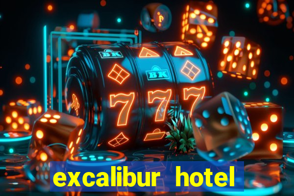 excalibur hotel casino booking