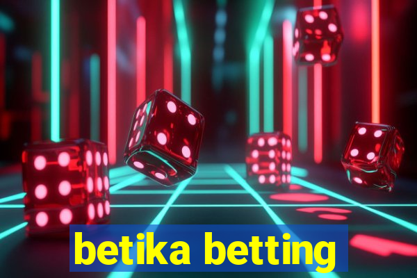 betika betting