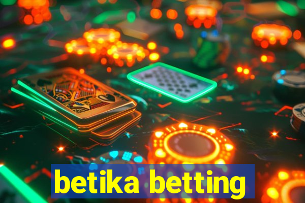 betika betting