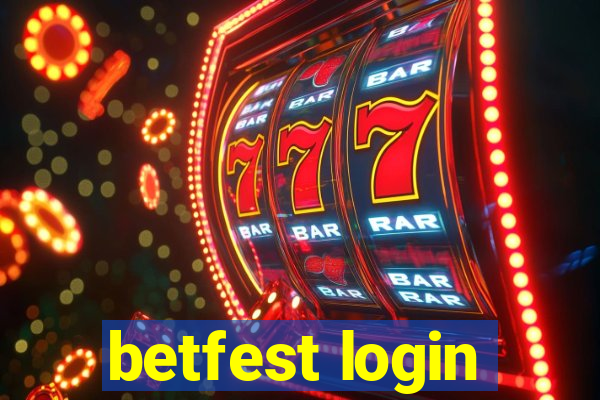 betfest login